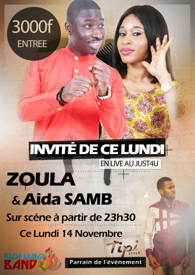 Zoula au just 4 u ce lundi artiste invité Aida Samb. Ne le ratez pas. Zoula au just 4 u ce lundi artiste invité Aida Samb. Ne le ratez pas.