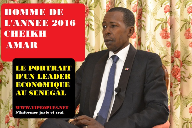 HOMME DE L'ANNEE: CHEIKH AMAR : Portrait d'un leader HOMME DE L'ANNEE: CHEIKH AMAR : Portrait d'un leader
