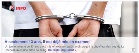 Mis en examen à 13 ans pour attaque à main armée Mis en examen à 13 ans pour attaque à main armée
