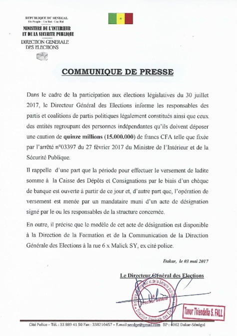 Communiqué de presse sur le dépôt de la caution pour les législatives du 30 juillet 2017 Communiqué de presse sur le dépôt de la caution pour les législatives du 30 juillet 2017