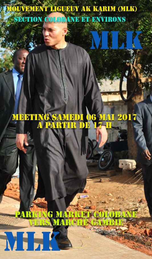 Le mouvement ligguey ak Karim en meeting ce 06 mai à Colobane.