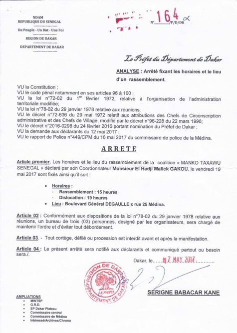 Document : Rassemblement du 19 mai de Mankoo Taxawu Senegaal, l'arrêté préfectoral fixe les règles du jeu Document : Rassemblement du 19 mai de Mankoo Taxawu Senegaal, l'arrêté préfectoral fixe les règles du jeu