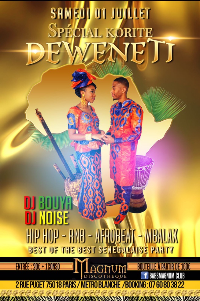 Spéciale Soirée Korité à Paris ce samedi 01 juillet au Magnum, métro Blanche. 100% Mbalax Spéciale Soirée Korité à Paris ce samedi 01 juillet au Magnum, métro Blanche. 100% Mbalax
