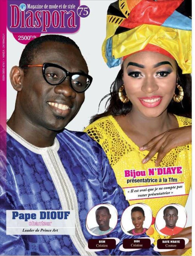 VOTRE MAGIZINE MENSUEL DIASPORA EST DISPONIBLE. PAPE DIOUF ET KHADY NDIAYE BIJOU À LA UNE VOTRE MAGIZINE MENSUEL DIASPORA EST DISPONIBLE. PAPE DIOUF ET KHADY NDIAYE BIJOU À LA UNE