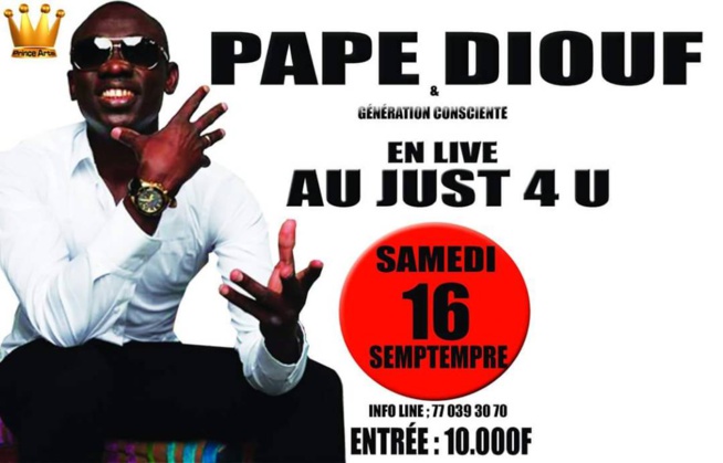 "JANTAL MAARA" La nouvelle bombe atterrit ce samedi au JUST 4 U avec Pape Diouf et la génération consciente.