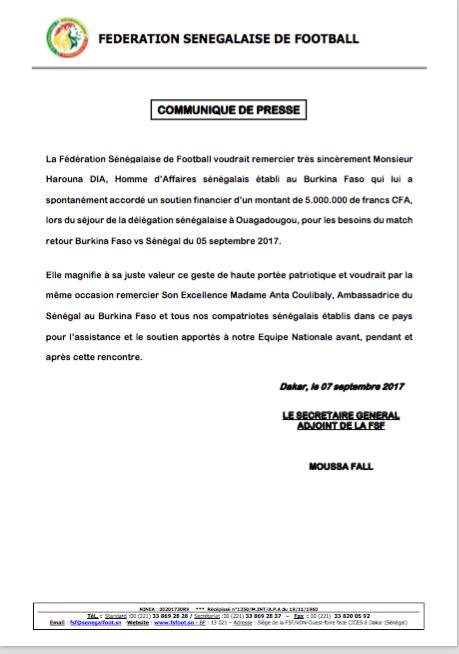 La Fédération Sénégalaise de Football voudrait remercier très sincèrement Monsieur Harouna DIA, Homme d’Affaires sénégalais établi au Burkina Faso La Fédération Sénégalaise de Football voudrait remercier très sincèrement Monsieur Harouna DIA, Homme d’Affaires sénégalais établi au Burkina Faso