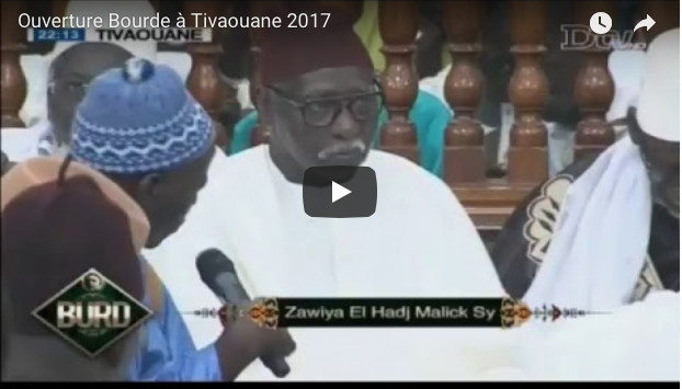 Ouverture Bourde à Tivaouane 2017 avec Serigne Mbaye Sy Mansour, nouveau Khalife général des Tidianes