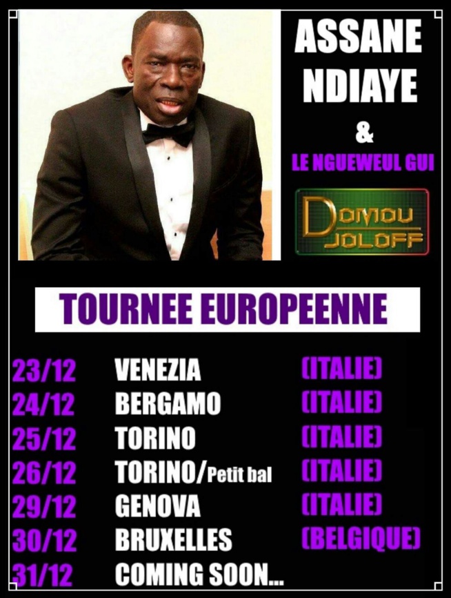 "DOMOU JOLOF" présente Assane Ndiaye et son groupe le "Ngéweul gui" en tournée Européenne du 23 au 31 Décembre. "DOMOU JOLOF" présente Assane Ndiaye et son groupe le "Ngéweul gui" en tournée Européenne du 23 au 31 Décembre.