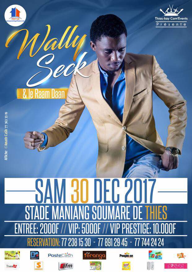 THIES KAY COM EVENTS: Waly Seck au stade Maniang Soumaré de Thies ce 30 Décembre THIES KAY COM EVENTS: Waly Seck au stade Maniang Soumaré de Thies ce 30 Décembre