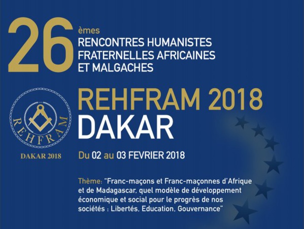Francs-Maçons - Rehfram 2018 à Dakar : Qu’est-ce qui a changé entre 1992 et 2018 ? Francs-Maçons - Rehfram 2018 à Dakar : Qu’est-ce qui a changé entre 1992 et 2018 ?