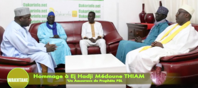WAKHTANE : Spécial Hommage à El Hadji Médoune THIAM un amoureux du Prophète PSL WAKHTANE : Spécial Hommage à El Hadji Médoune THIAM un amoureux du Prophète PSL