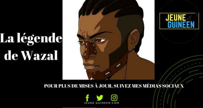 À la découverte de "La légende de Wazal » À la découverte de "La légende de Wazal »