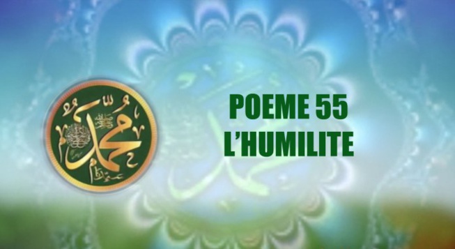VIDEO : POÈME SUR LE PROPHÈTE PSL- 55 L’HUMILITÉ