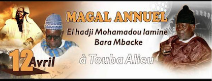 Journée Serigne Mouhamadou Lamine Bara et le magal du Kajou Radjab le 12 et 13 Avril à Touba Journée Serigne Mouhamadou Lamine Bara et le magal du Kajou Radjab le 12 et 13 Avril à Touba
