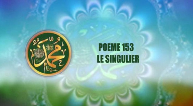POÈME SUR LE PROPHÈTE PSL: 153- LE SINGULIER POÈME SUR LE PROPHÈTE PSL: 153- LE SINGULIER