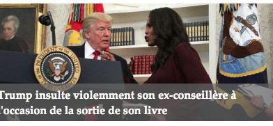 Trump insulte violemment son ex-conseillère à l'occasion de la sortie de son livre Trump insulte violemment son ex-conseillère à l'occasion de la sortie de son livre