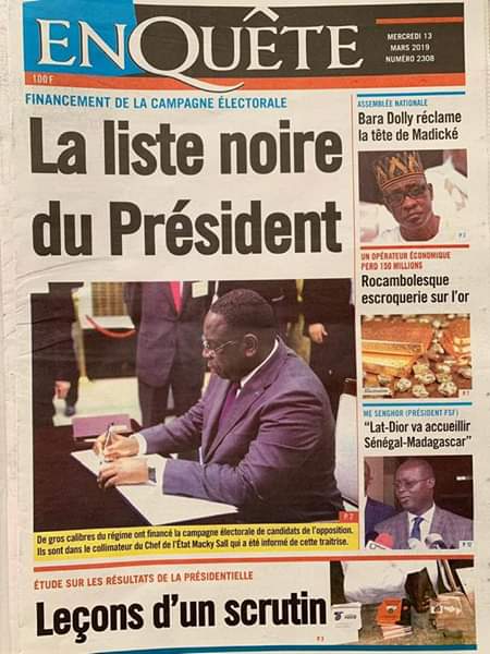 A la Une : Révélation du quotidien Enquete, des pontes du régime auraient financé la campagne présidentielle de l’opposition ; Les enlèvements d’enfants, les braquages et les incendies reprennent de plus belle ; Troisième mandat de Macky Sall : le po A la Une : Révélation du quotidien Enquete, des pontes du régime auraient financé la campagne présidentielle de l’opposition ; Les enlèvements d’enfants, les braquages et les incendies reprennent de plus belle ; Troisième mandat de Macky Sall : le po