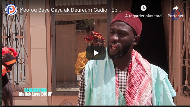 Koorou Baye Gaya ak Deureum Gadio - Episode 16 Koorou Baye Gaya ak Deureum Gadio - Episode 16