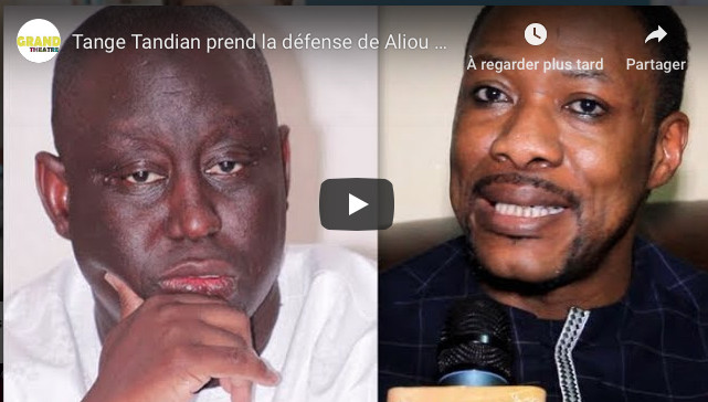 Tange Tandian prend la défense de Aliou Sall et taxe l'opposition de "yakh kat" Tange Tandian prend la défense de Aliou Sall et taxe l'opposition de "yakh kat"