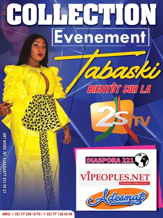 MODE TAPIS ROUGE EVENEMENT COLLECTION TABASKI avec l'ADESMATS sur la 2STV. Contacter les numéros sur l'affiches pour particper. MODE TAPIS ROUGE EVENEMENT COLLECTION TABASKI avec l'ADESMATS sur la 2STV. Contacter les numéros sur l'affiches pour particper.
