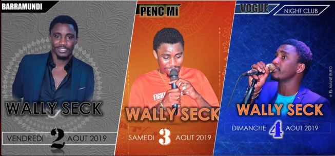 VSD: Waly Seck ouvre le bal du mois d'aout le 2,3,4 au BARAMUNDI, PENC MI, VOGUE