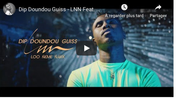 NOUVEAUTE - Dip Doundou Guiss - LNN Feat. Bass Thioung (Official Video)