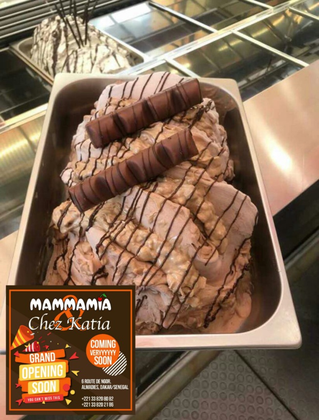BONNE NOUVELLE: Restaurant "Chez Katia" accueille Mammamia le glacier numéro 1