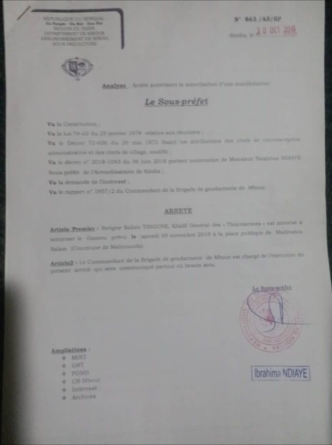 Médinatoul Salam: Le Sous préfet autorise la célébration du Gamou. Médinatoul Salam: Le Sous préfet autorise la célébration du Gamou.