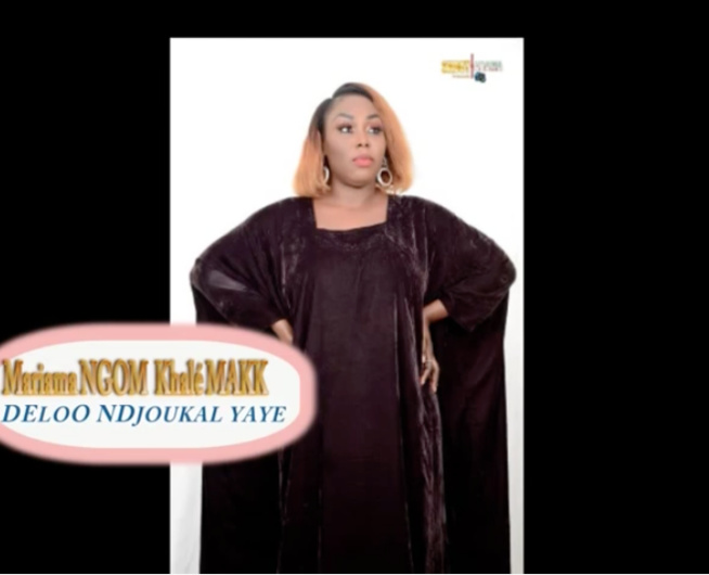 A la découverte de la nouvelle vidéo de Mariama NGOM khalé MAKK déloo ndjoukal yaye
