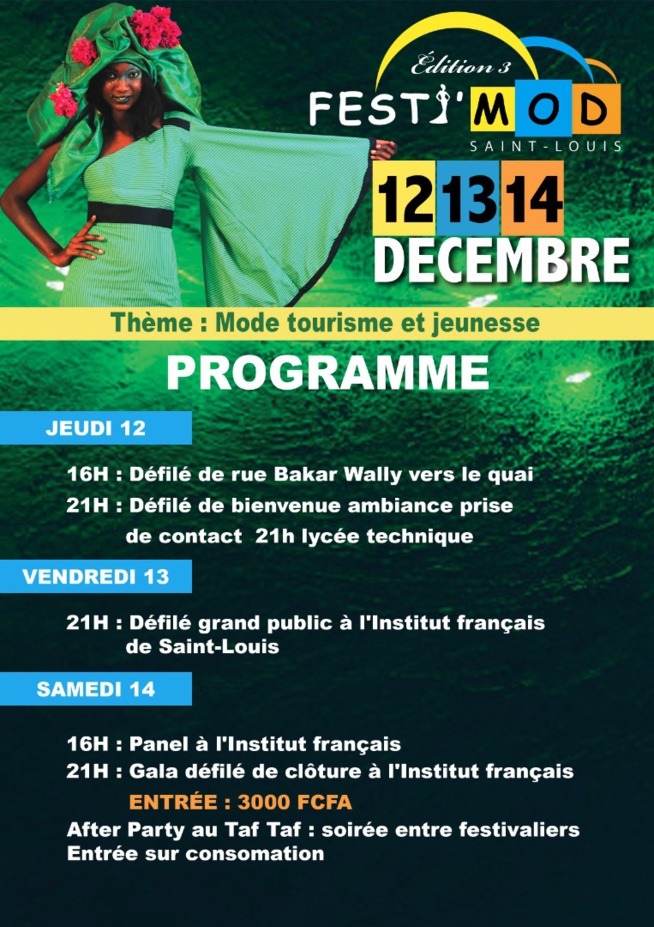 SAINT LOUIS AU COEUR DE LA MODE: 12, 13, 14 FESTI MOD CHEZ MAME COUMBA BANG AVEC BAYE FALL BATHILLY LE GÉNIE