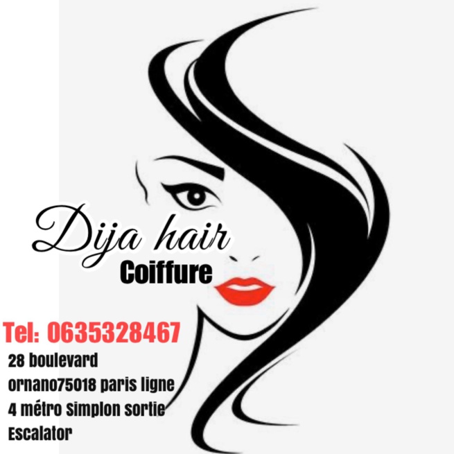 DIJA HAIR BY NDEYE KHADY LA SEULE DESTINATION DE VOS COIFFURES À PARIS 28 BOULEVARD ORNANO 75018 METRO LIGNE 4 SIMPLON DIJA HAIR BY NDEYE KHADY LA SEULE DESTINATION DE VOS COIFFURES À PARIS 28 BOULEVARD ORNANO 75018 METRO LIGNE 4 SIMPLON