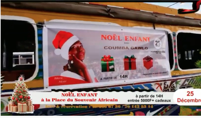 COUMBA GAWLO ANNONCE LE CONCERT DE NOËL POUR LES ENFANTS CE 25 DÉCEMBRE À LA PLACE DU SOUVENIR COUMBA GAWLO ANNONCE LE CONCERT DE NOËL POUR LES ENFANTS CE 25 DÉCEMBRE À LA PLACE DU SOUVENIR