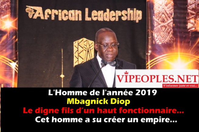 HOMME DE L'ANNÉE: MBAGNICK DIOP PRÉSIDENT DU MEDS : Portrait d'un leader HOMME DE L'ANNÉE: MBAGNICK DIOP PRÉSIDENT DU MEDS : Portrait d'un leader