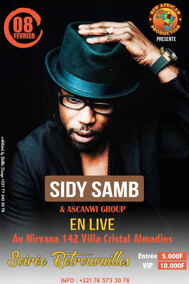 Soirée retrouvailles: Sify Samb de retour ce samedi 08 Février à la Villa Cristal en live. Sargal Animateur Yi ak Fans Yi.