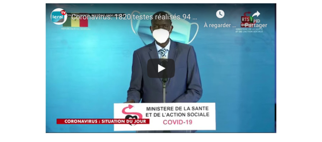 VIDEO - Coronavirus: 1820 testes réalisés 94 nouveaux cas positifs 57 guéris Situation du Lundi 1 Juin 2020