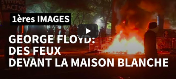 Mort de George Floyd: les images d’affrontements devant la Maison Blanche à Washington Mort de George Floyd: les images d’affrontements devant la Maison Blanche à Washington