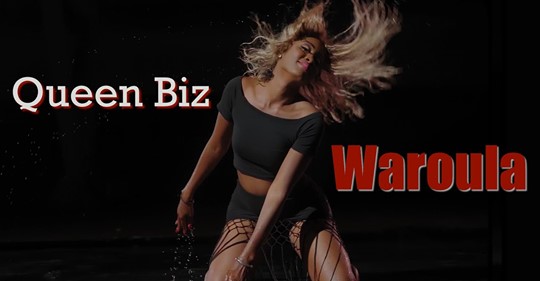 “Waroula”, le nouveau clip hot de Queen Biz