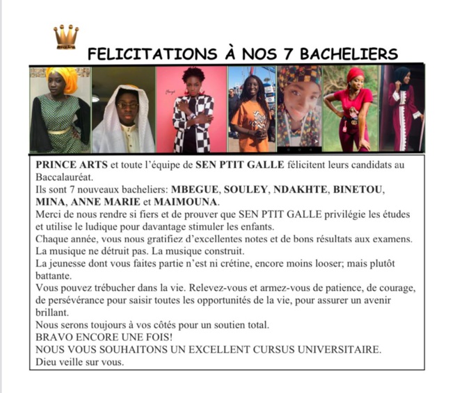 Ngoné Ndour de Prince Art et l'équipe de Sen P'tit Ngallé félicitent leurs 7 nouveaux bacheliers Ngoné Ndour de Prince Art et l'équipe de Sen P'tit Ngallé félicitent leurs 7 nouveaux bacheliers