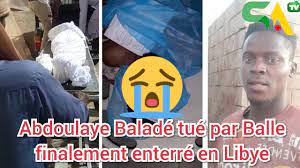 Abdoulaye Balde, le Sénégalais tué en Libye enterré sur place: sa famille, très déçue, dénonce une négligence de notre politique étrangère Abdoulaye Balde, le Sénégalais tué en Libye enterré sur place: sa famille, très déçue, dénonce une négligence de notre politique étrangère