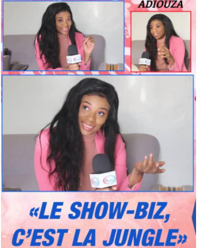 Adiouza : «Le show-biz, c’est la jungle»