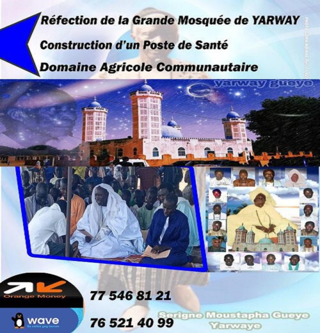 Yarwaye, une cité religieuse et les villages voisins très enclavés : son khalife lance un appel au Chef de l’Etat Yarwaye, une cité religieuse et les villages voisins très enclavés : son khalife lance un appel au Chef de l’Etat