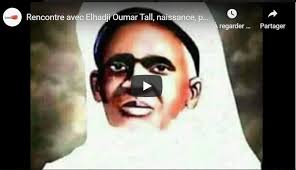 cRencontre avec Elhadji Oumar Tall, naissance, parcours, décès: Mame Fawade Wéllé racontée par son petit-fils