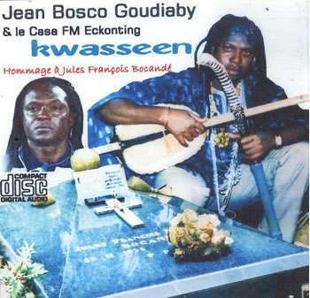 Casa FM Eckonting: Un album-hommage à Jules François Bocandé Casa FM Eckonting: Un album-hommage à Jules François Bocandé