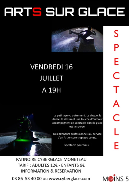 Arts Sur Glace de la compagnie 'Moins 5 : Quand les arts du cirque et le patinage se rencontre