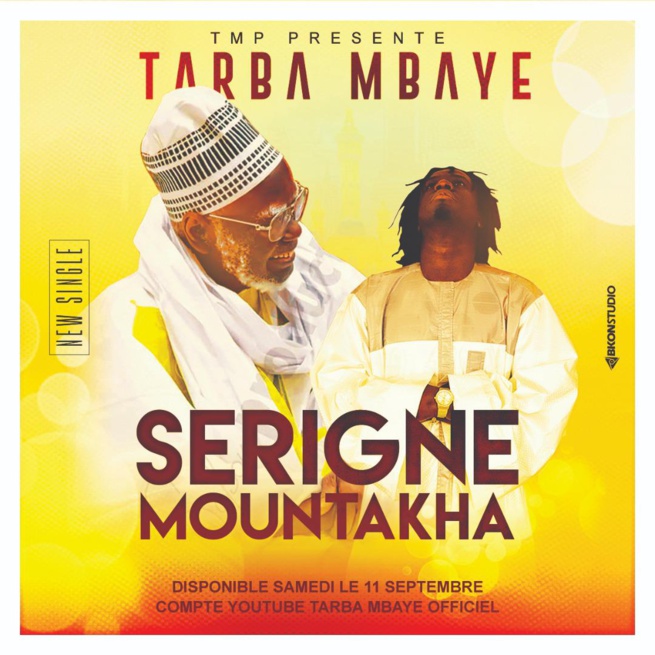 VIDEO OFFICIELLE: Tarba Mbaye - Serigne Mountakha VIDEO OFFICIELLE: Tarba Mbaye - Serigne Mountakha