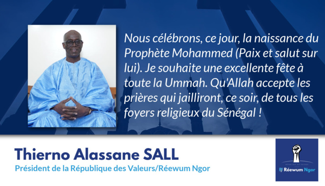 Message de Thierno Alassane Sall président de la république des valeur en ce jour de Maoloud