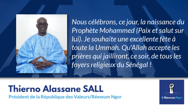 Message de Thierno Alassane Sall président de la république des valeur en ce jour de Maoloud Message de Thierno Alassane Sall président de la république des valeur en ce jour de Maoloud