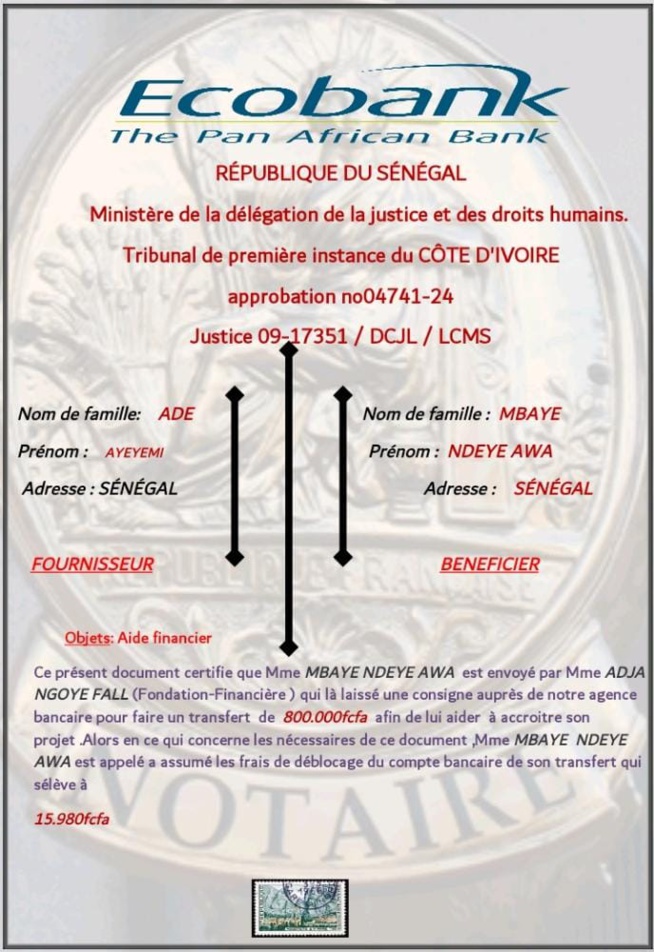 ATTENTION ARNAQUE: Le sieur Dr Ade Ayeyemi utilise le nom de Adja Nfgoye Fall épouse d'Askia Touré pour arnaquer.