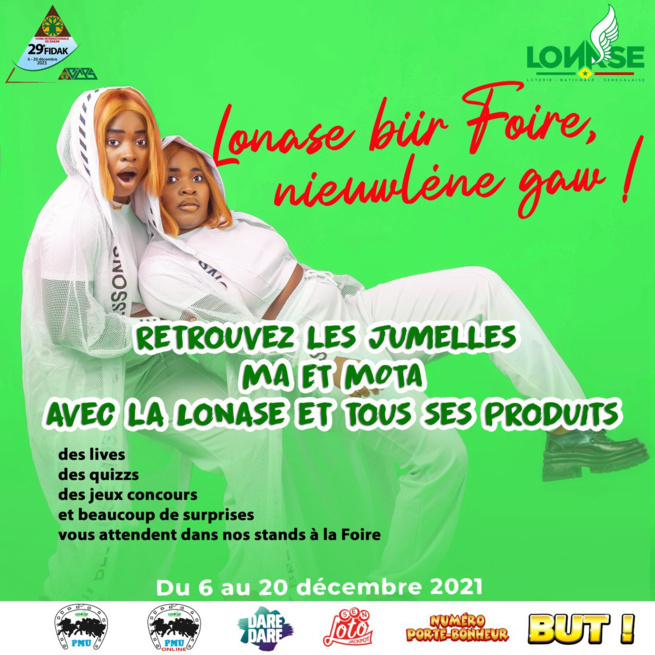 LA LONASE VOUS DONNE RENDEZ VOUS A LA FOIRE DE DAKAR AVEC MA ET MOTA. LA LONASE VOUS DONNE RENDEZ VOUS A LA FOIRE DE DAKAR AVEC MA ET MOTA.