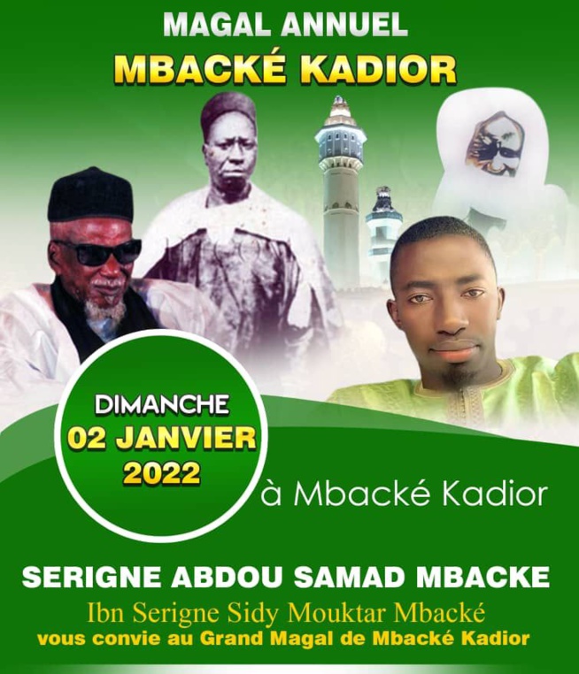 MAGAL ANNUEL DE MBACKE KADIOR de Abdou Samad Mbacké le 02 janvier 2022 MAGAL ANNUEL DE MBACKE KADIOR de Abdou Samad Mbacké le 02 janvier 2022
